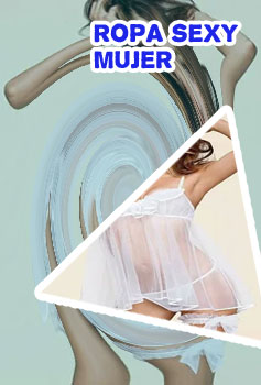 Ropa sensual mujer